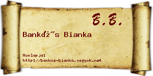 Bankós Bianka névjegykártya